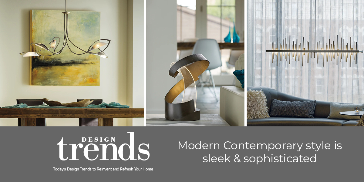 Today’s Design Trends to Refresh and Revitalize Your Home: Modern Contemporary Style
