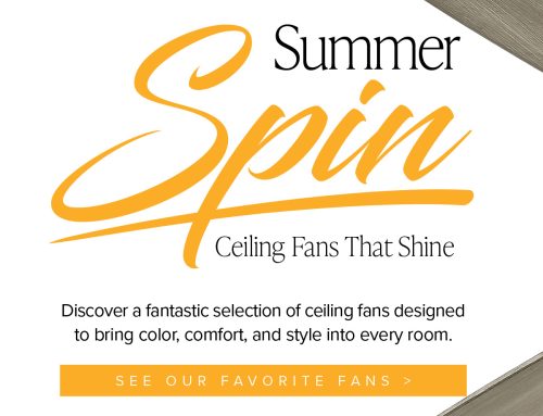 Summer Spin – Ceiling Fans That Shine